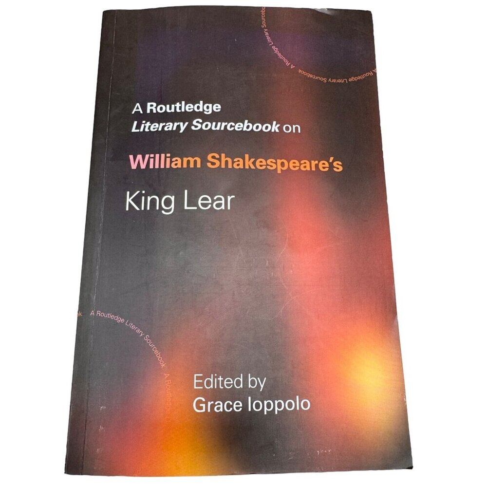 A Routledge Literary Sourcebook on William Shakespeare's King Lear Book READ